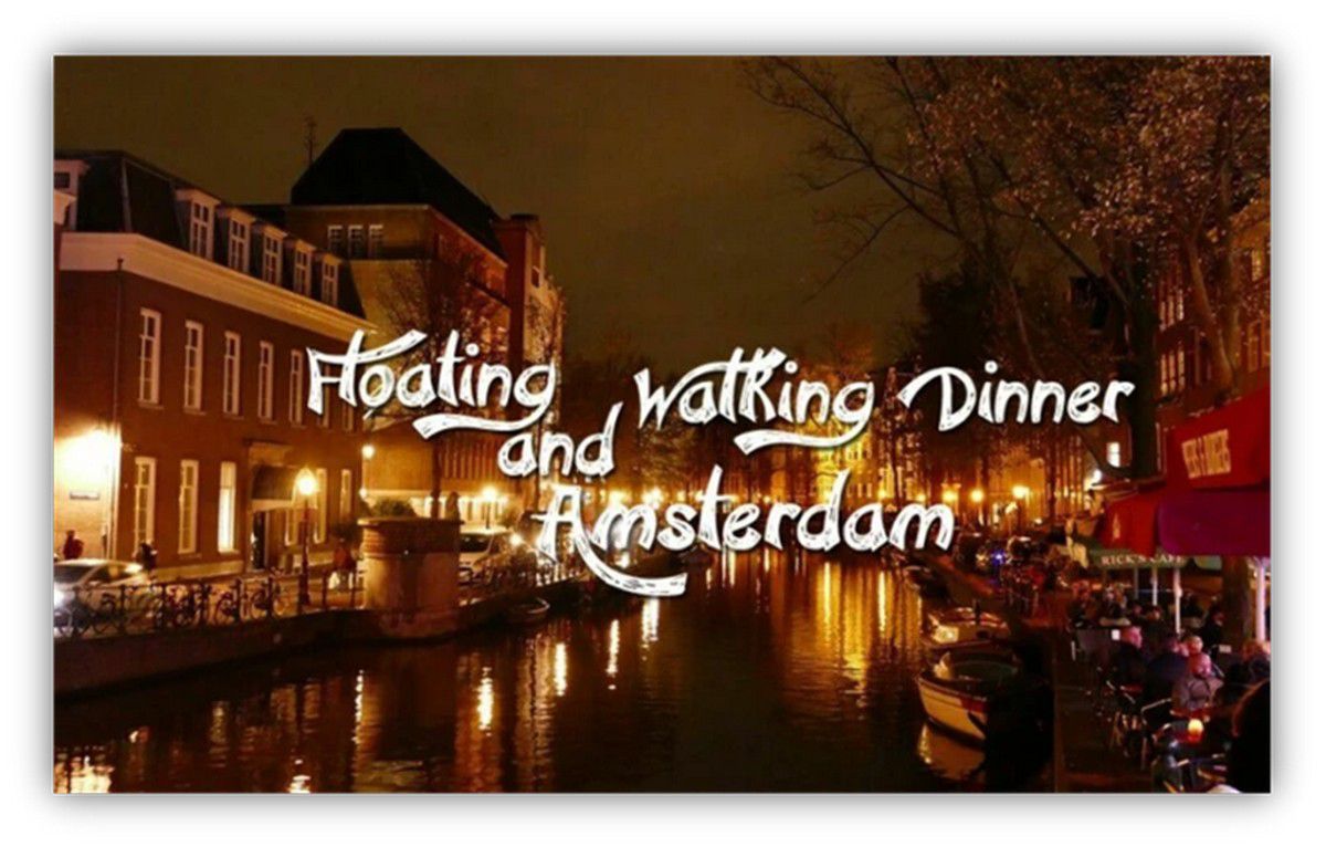 Floating and Walking dinner OVN